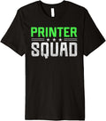 Funny Profession Quote Printer Premium