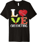 Love Crocheting Xmas Holiday Crochet Knitting Yarn Christmas Premium