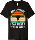 Funny 3D Printer Apparel 3D Printer Lovers Premium