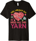 Yarn Collection YES I DO NEED ALL THIS YARN Yarn Collector Premium