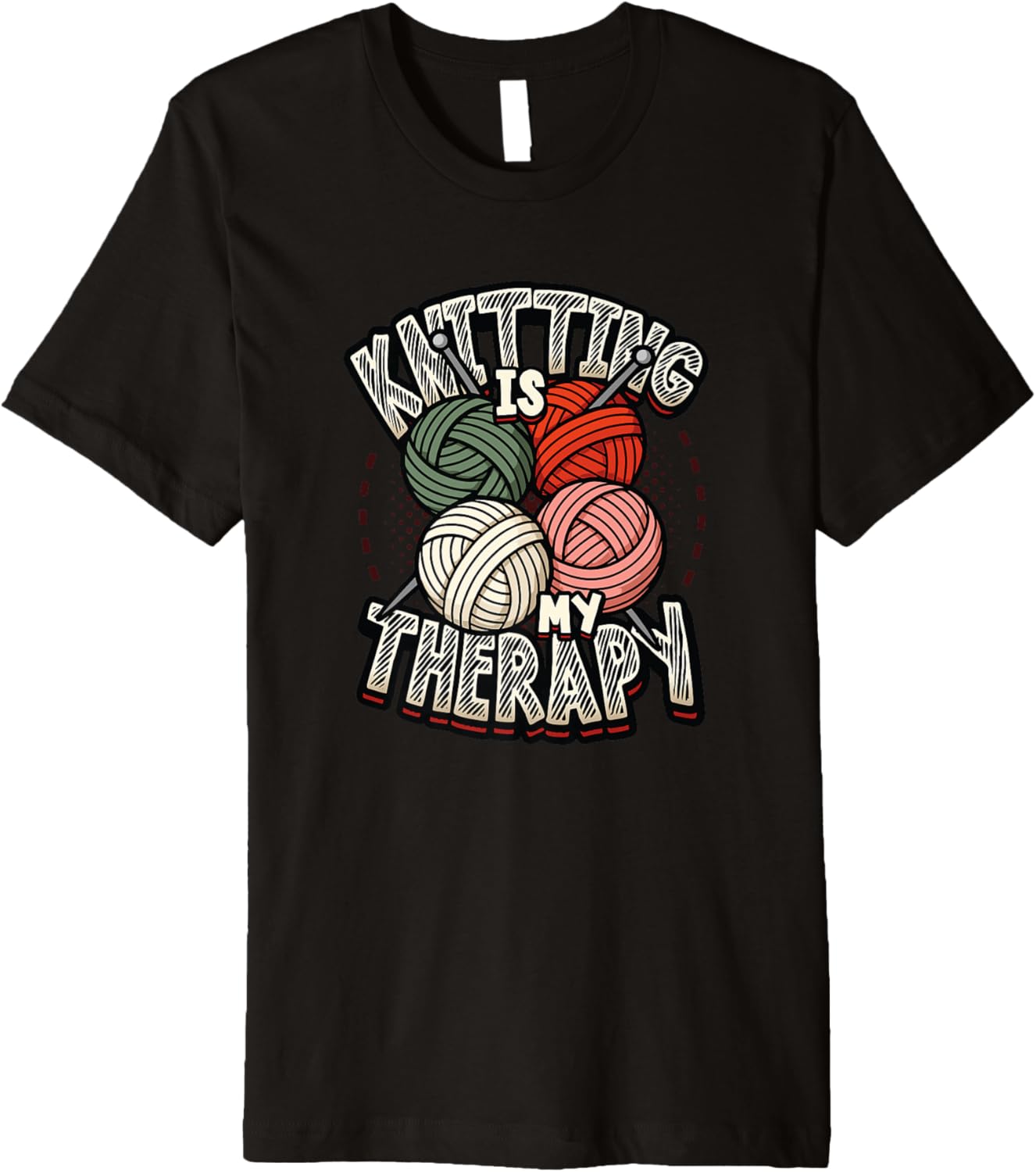 Knitting Is My Therapy Yarn Knitting Premium