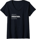 Best Printer Ever Co Worker Appreciation V Neck