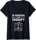 3D Printers Are My Therapy 3D Printing Hobby V Neck