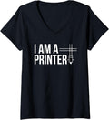 Womens I Am A Printer 3D Printing Printer V Neck