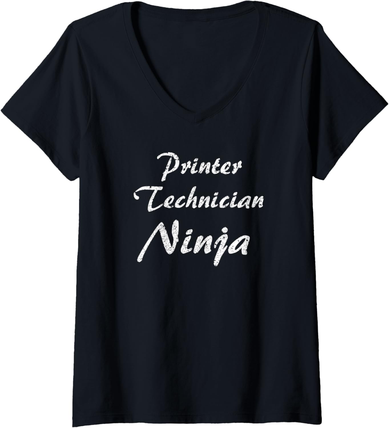 Womens Printer Technician Tshirt Job Occupation Funny Work Title V Neck