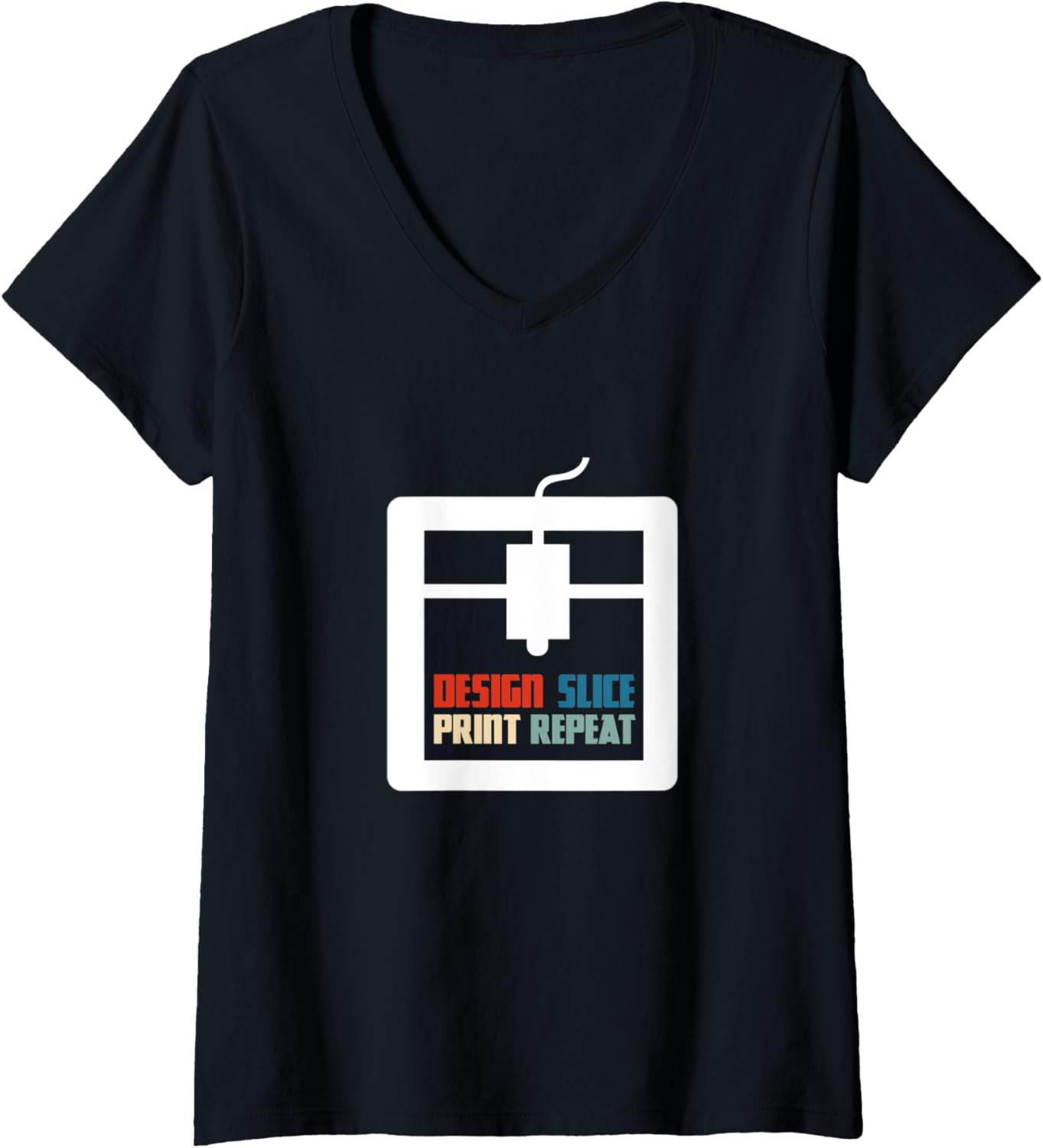 Womens Design Slice Print Repeat Funny 3D Printing 3D Print Lover V