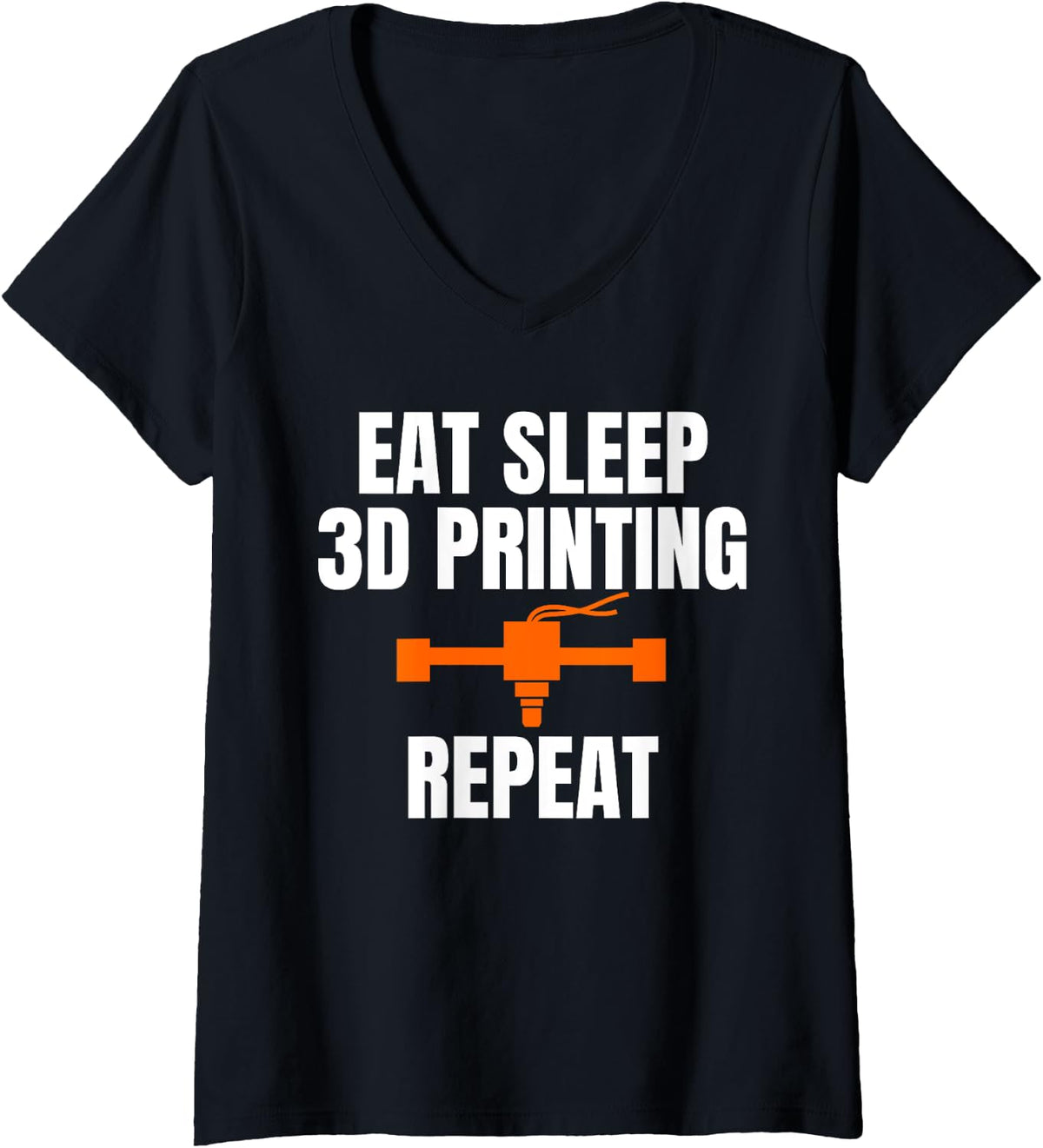 Womens Eat Sleep 3D Printing Repeat 3D Printer Printing V Neck