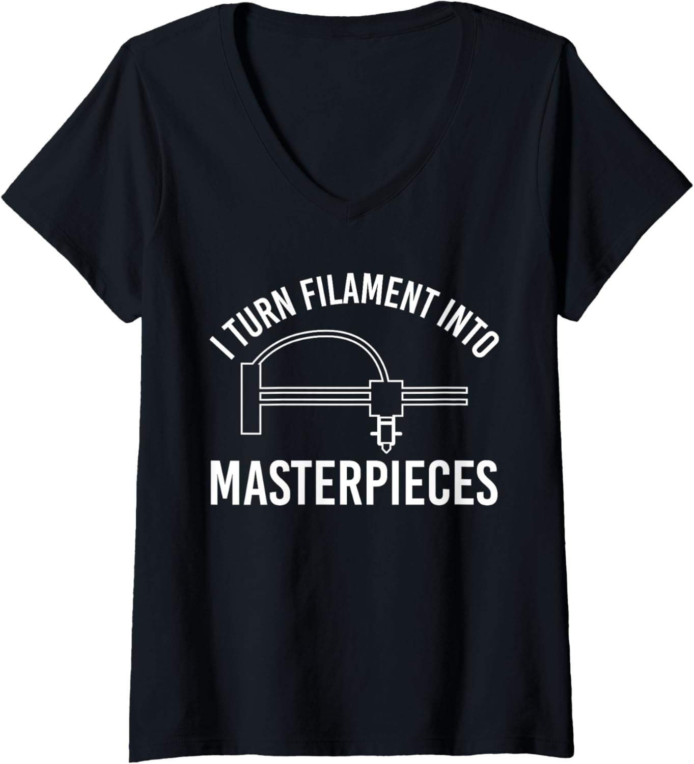 Womens I Turn Filament Into 3D Printer Printing V Neck