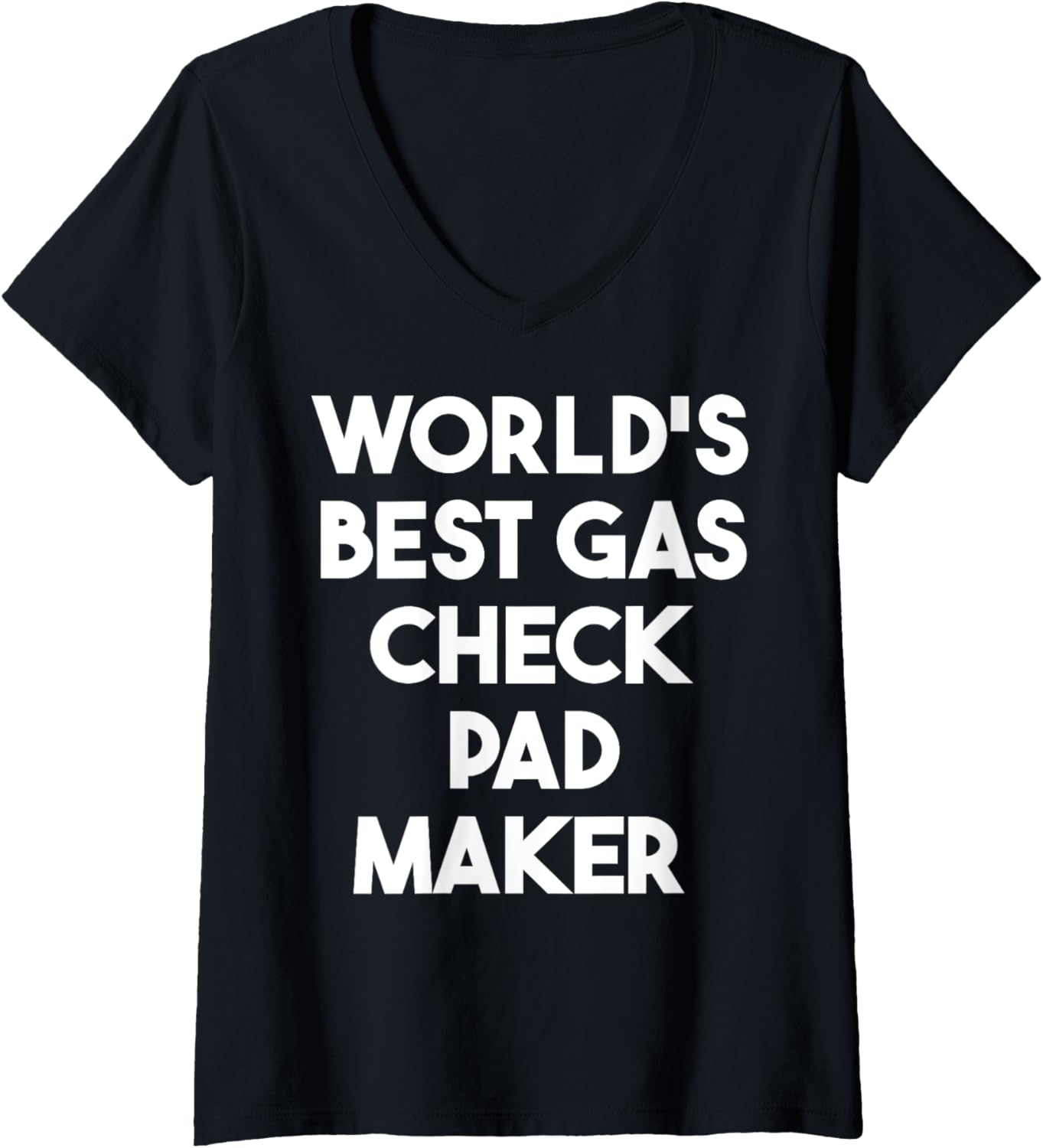 Womens World's Best Gas Check Pad Maker V-Neck