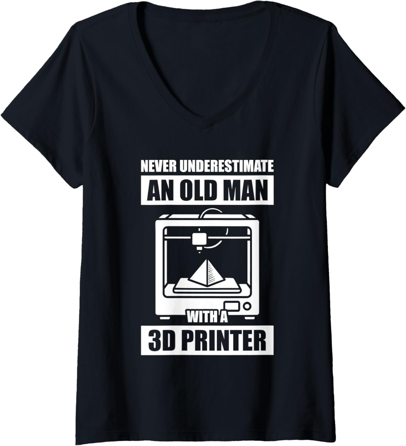 Womens Never Underestimate An Old Man 3D Printer 3D Printing V Neck