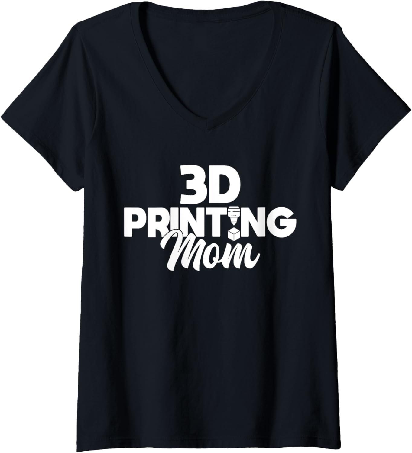 Womens 3D Printing Mom Mothers Day 3D Printer V Neck