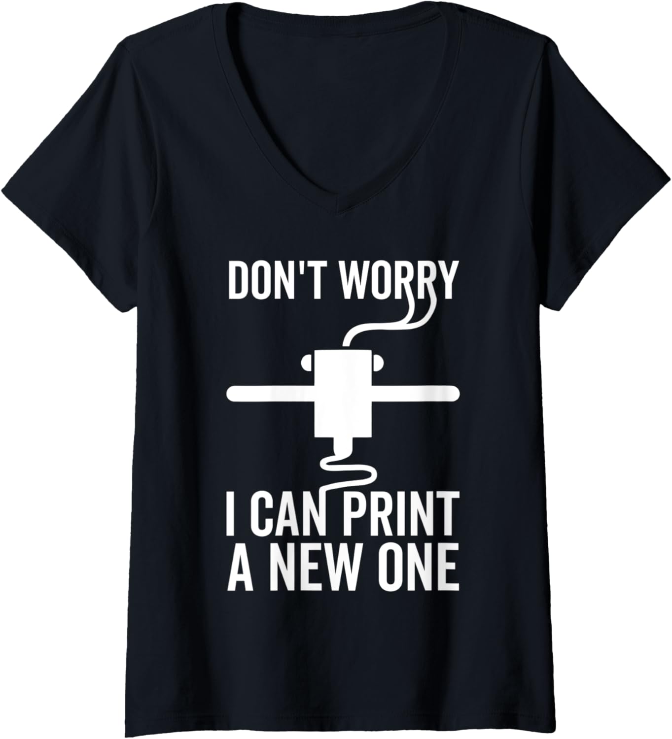 Womens 3D Printer Funny 3D Printing Geeks V Neck