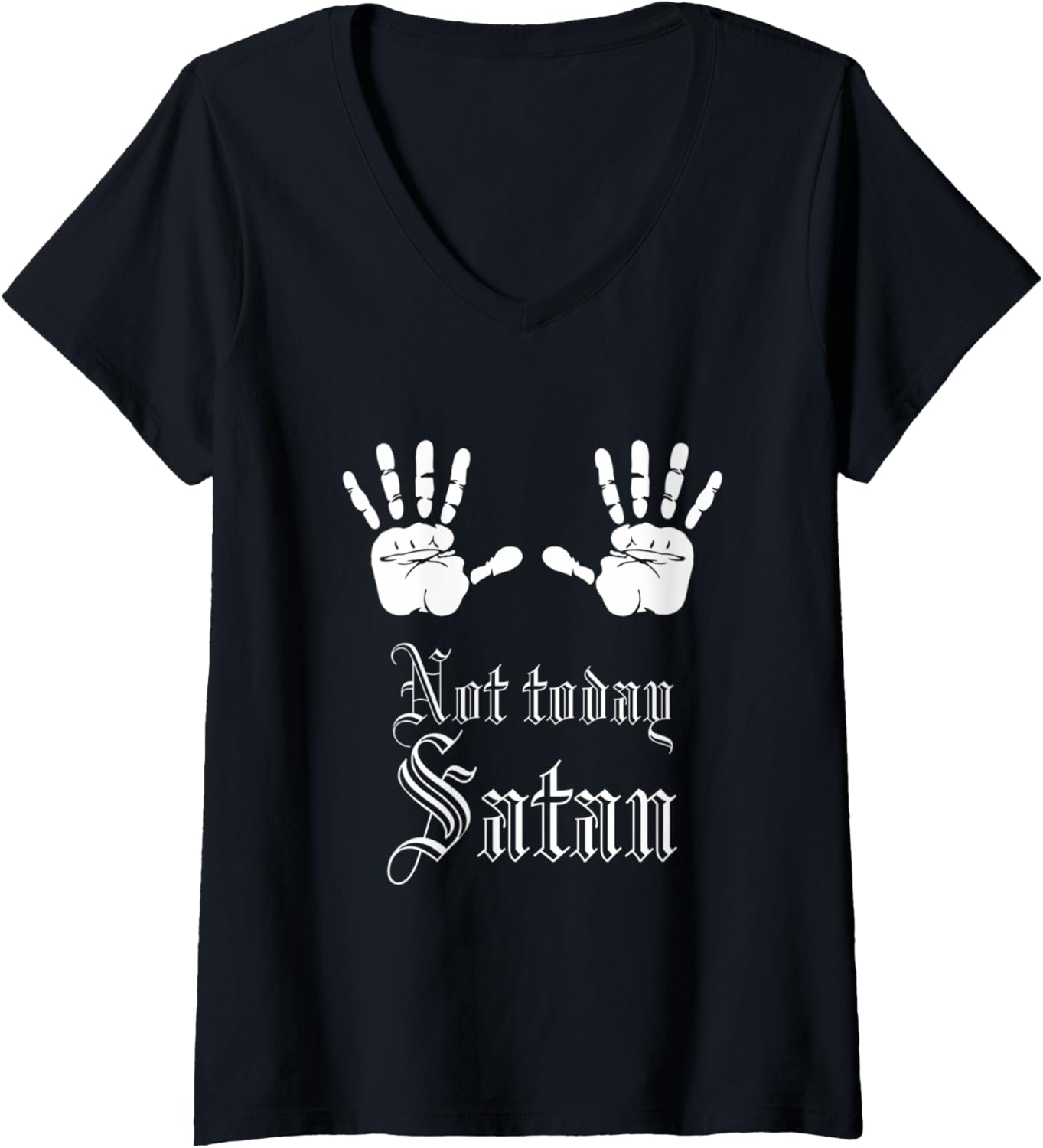 Womens Not Today Satan V Neck