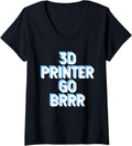 Womens 3D Printer Go Brrr V Neck