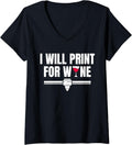 Womens I Will Print Wine Red Wine 3D Printer Printing V Neck