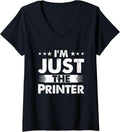 Womens Printer Profession Im Just Printer V Neck