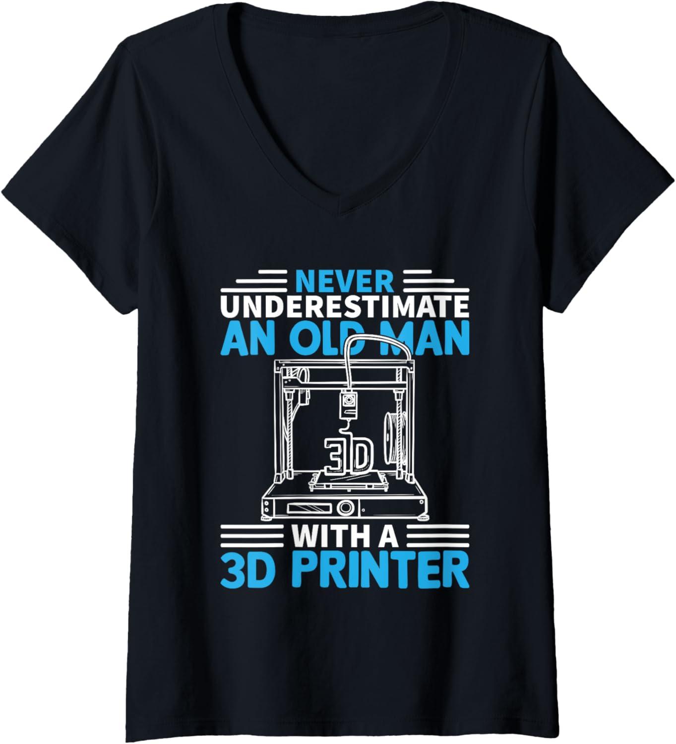 Womens 3D Printer Cool Never Underestimate Old Man 3D Printing Geek V