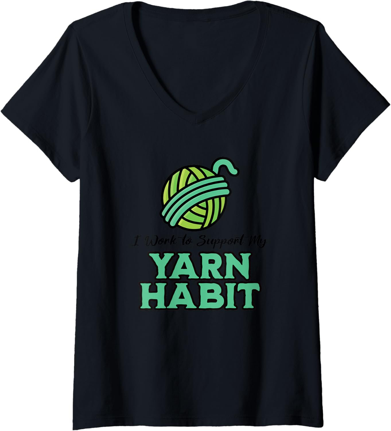 Womens Work To Support My Yarn Habit, Funny Yarn Projects Saying V-Neck