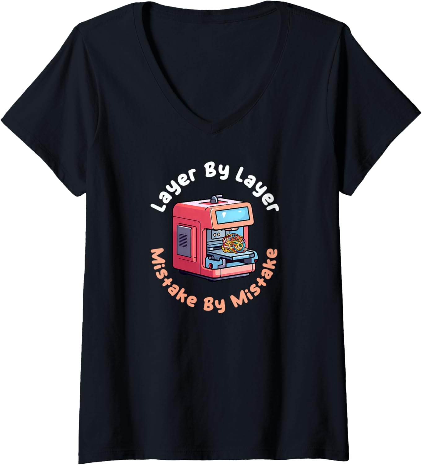 Layer By Layer Mistake By Mistake Design 3D Printing V Neck