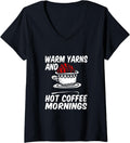 Womens Warm yarns and hot coffee mornings V-Neck
