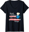 Womens Funny Lithography Printer Saying But First Coffee Phrase V Neck
