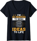 Womens Bringing Ideas To Life 3D Printing Design Cad Operator V Neck