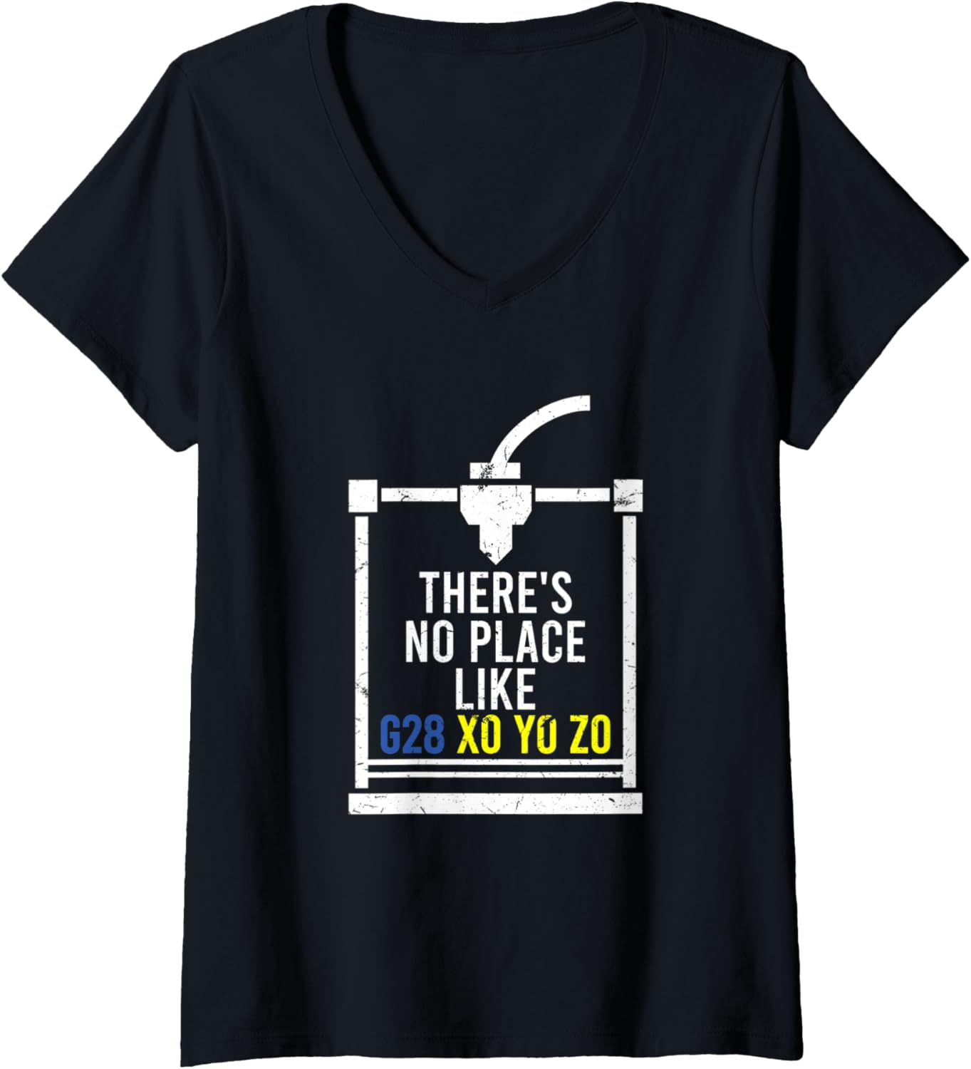 Womens Theres No Place Like G28 Xo Yo Zo Funny 3D Printer
