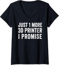 Womens Just 1 More 3D Printer I Promise Fdm Resin Sla Hobby