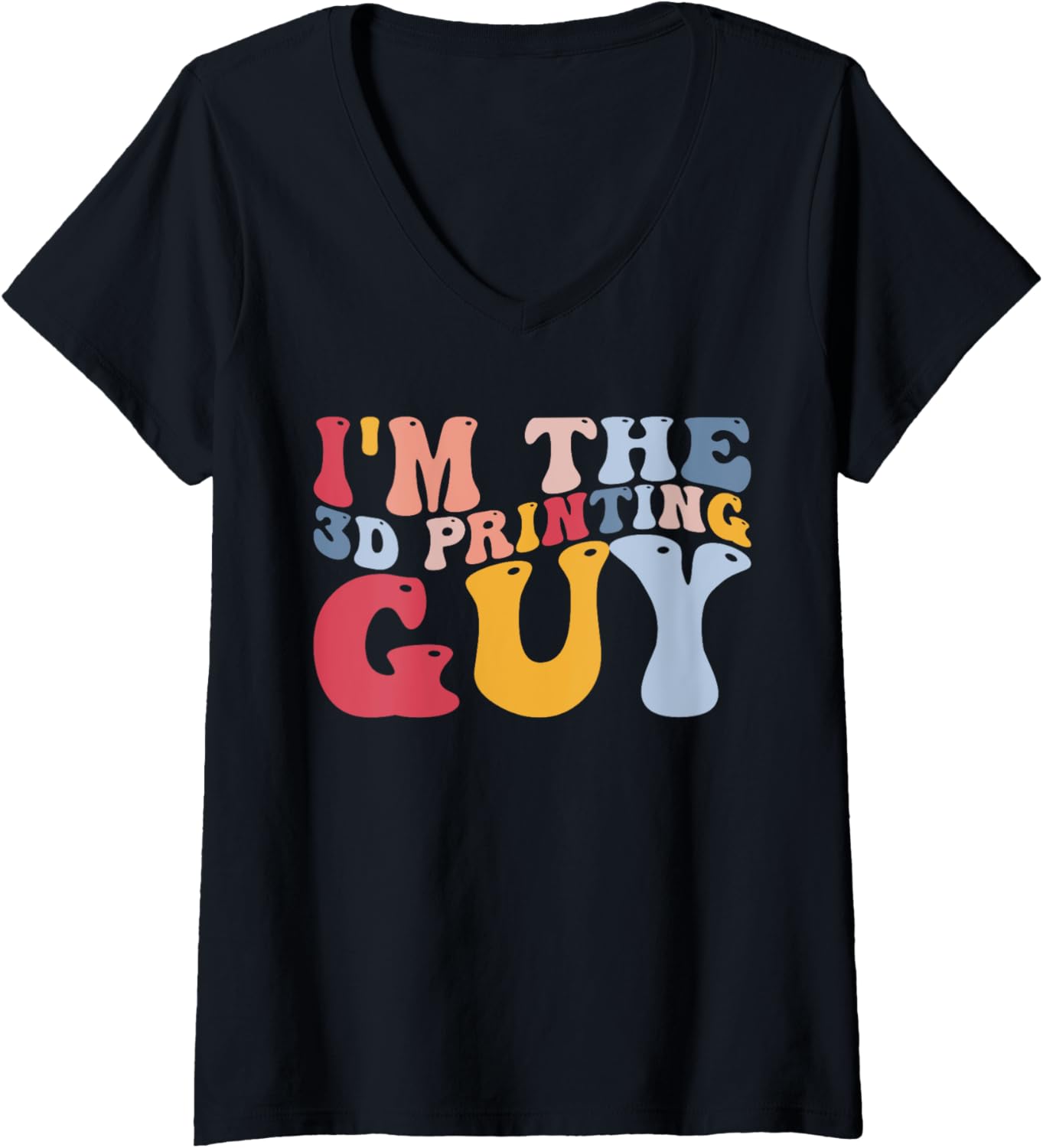 Im 3D Printing Guy 3D Printer V Neck