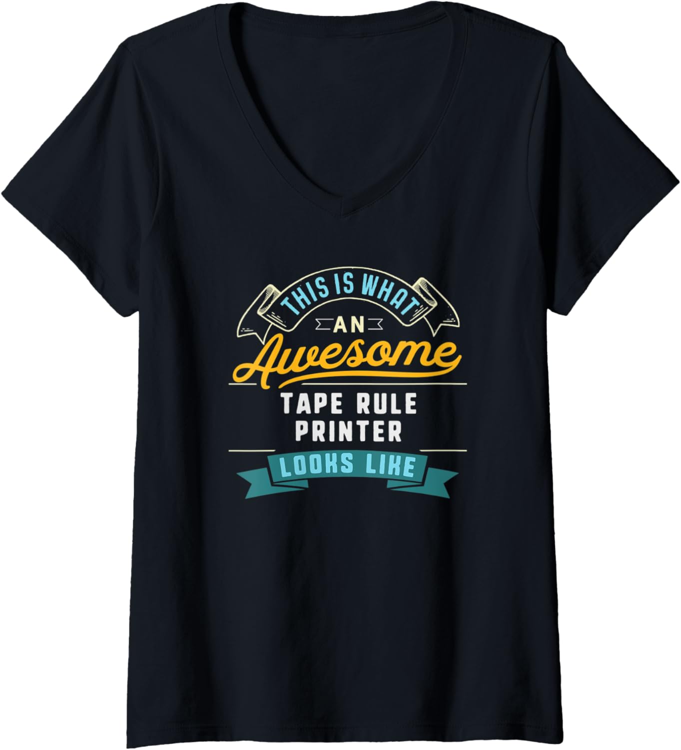 Womens Funny Tape Rule Printer Shirt Awesome Job Occupation V Neck