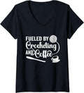 Womens Fueled by Crocheting and Coffee Funny Yarn Crocheter V-Neck