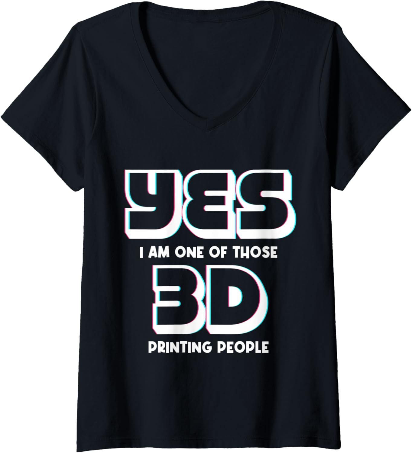 Womens Print 3D Printing Funny 3D Printer Enthusiasts Nerds V Neck
