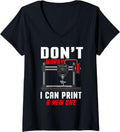 Womens Dont Worry I Can Print A New One 3D Printer Funny