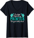 Womens Funny Profession Quote Legendary Printer V Neck