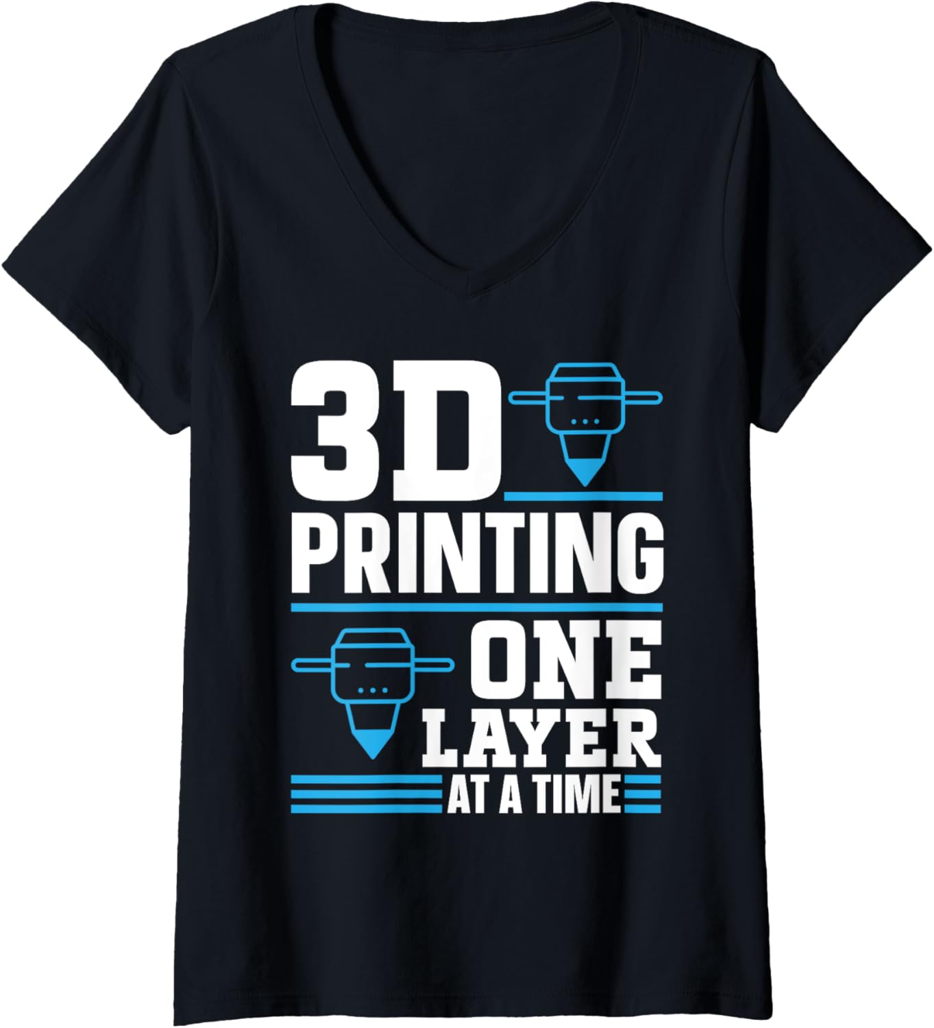 Womens 3D Printing One Layer At A Time 3D Printer V Neck
