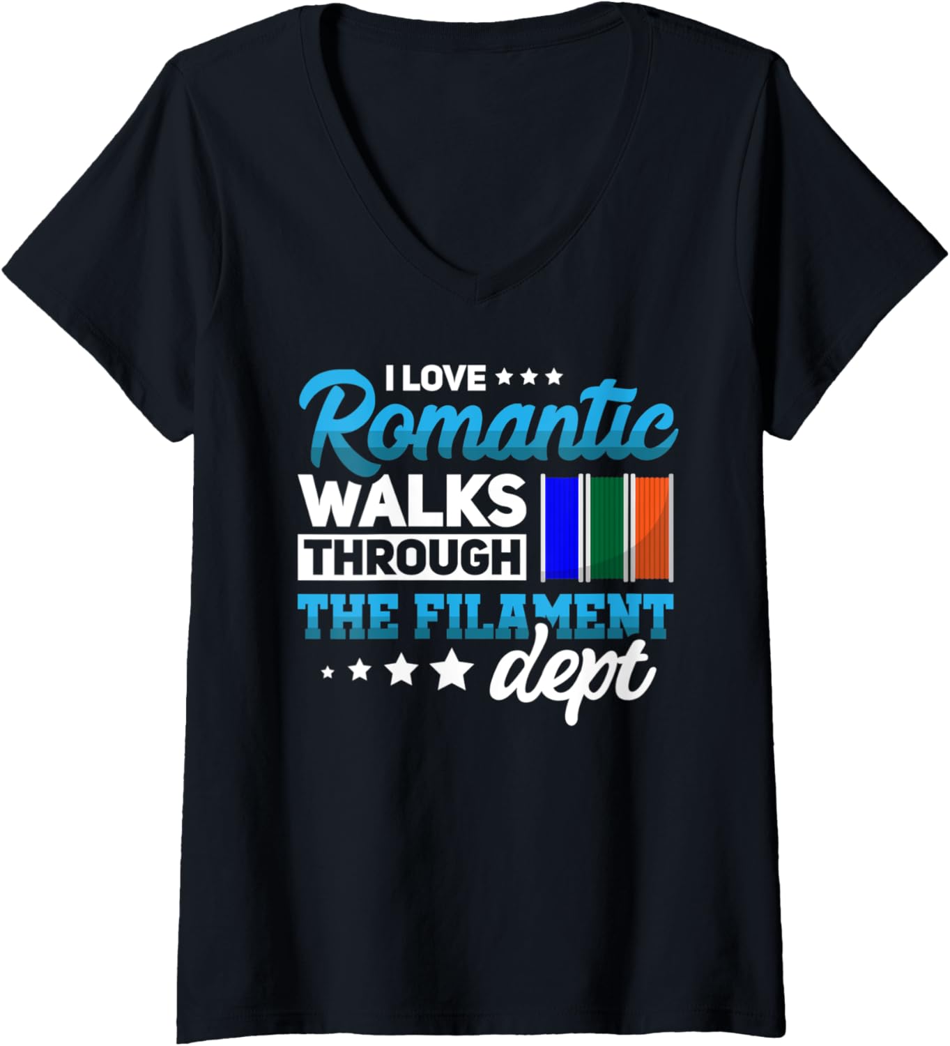 Womens Romantic Walks Through Filament Dept Funny 3D Printer V Neck