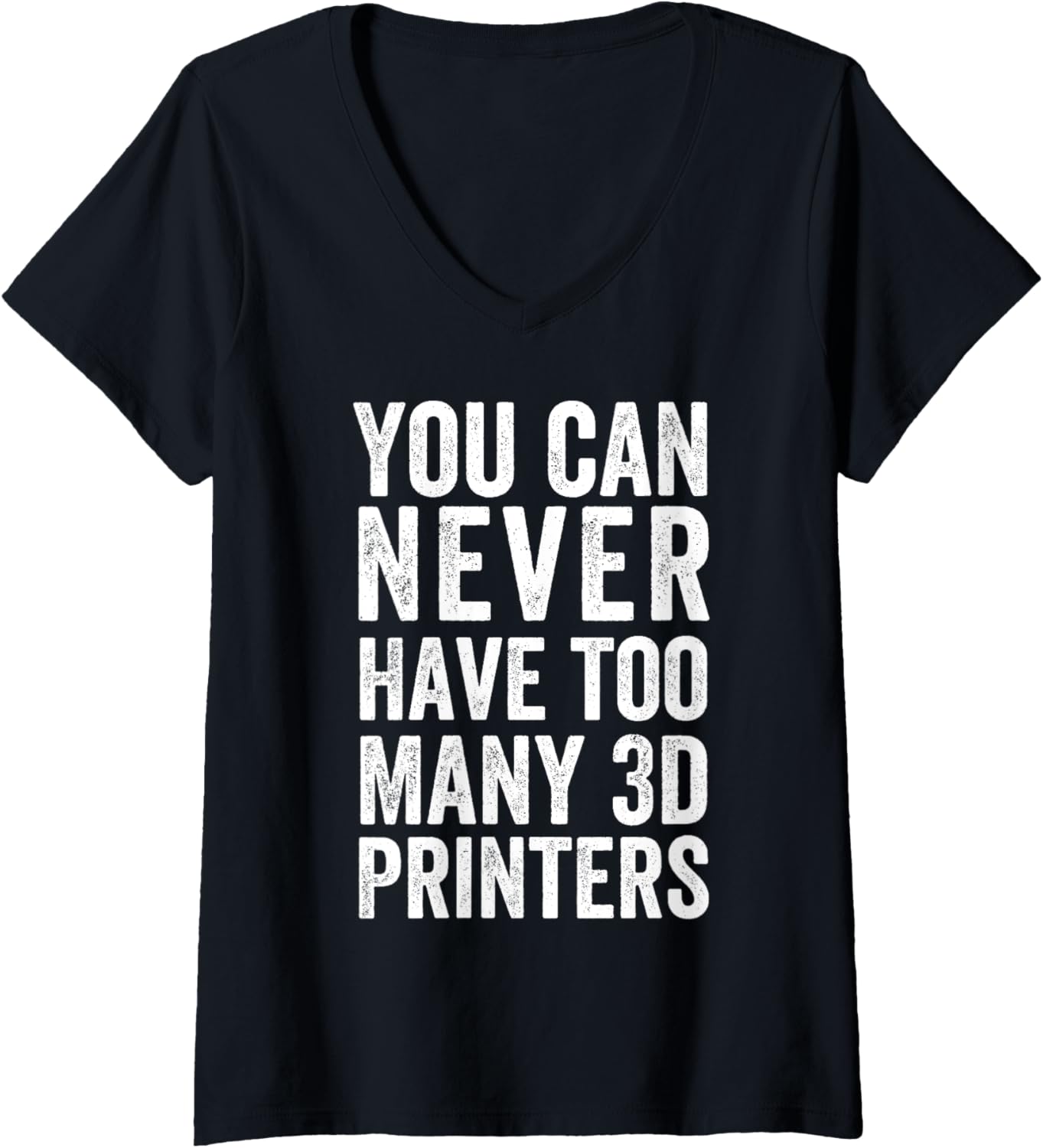 Womens You Can Never Have Too Many 3D Printers Funny Fdm Resin
