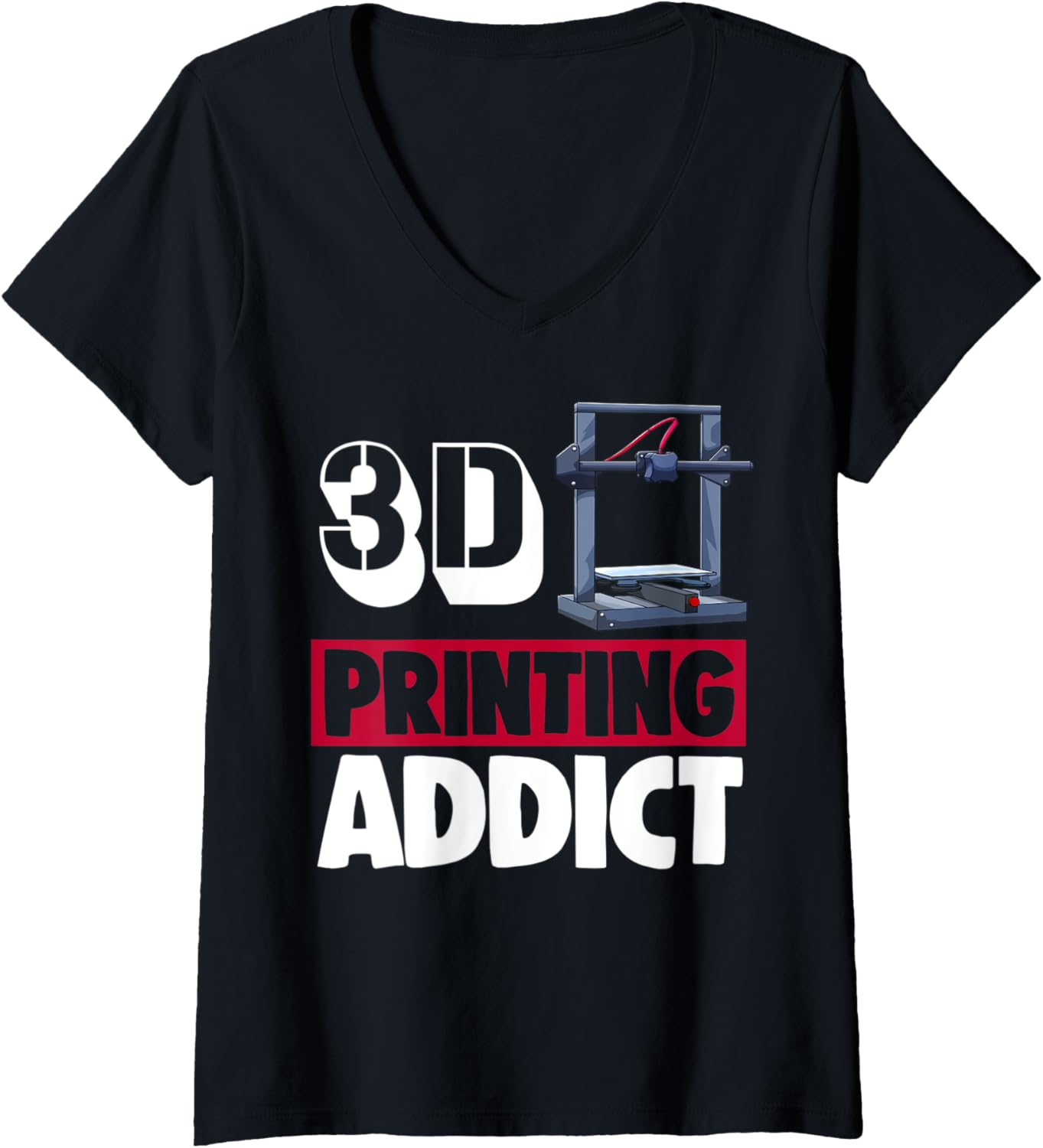 Womens 3D Printing Addict Funny Women 3D Printing Love V Neck