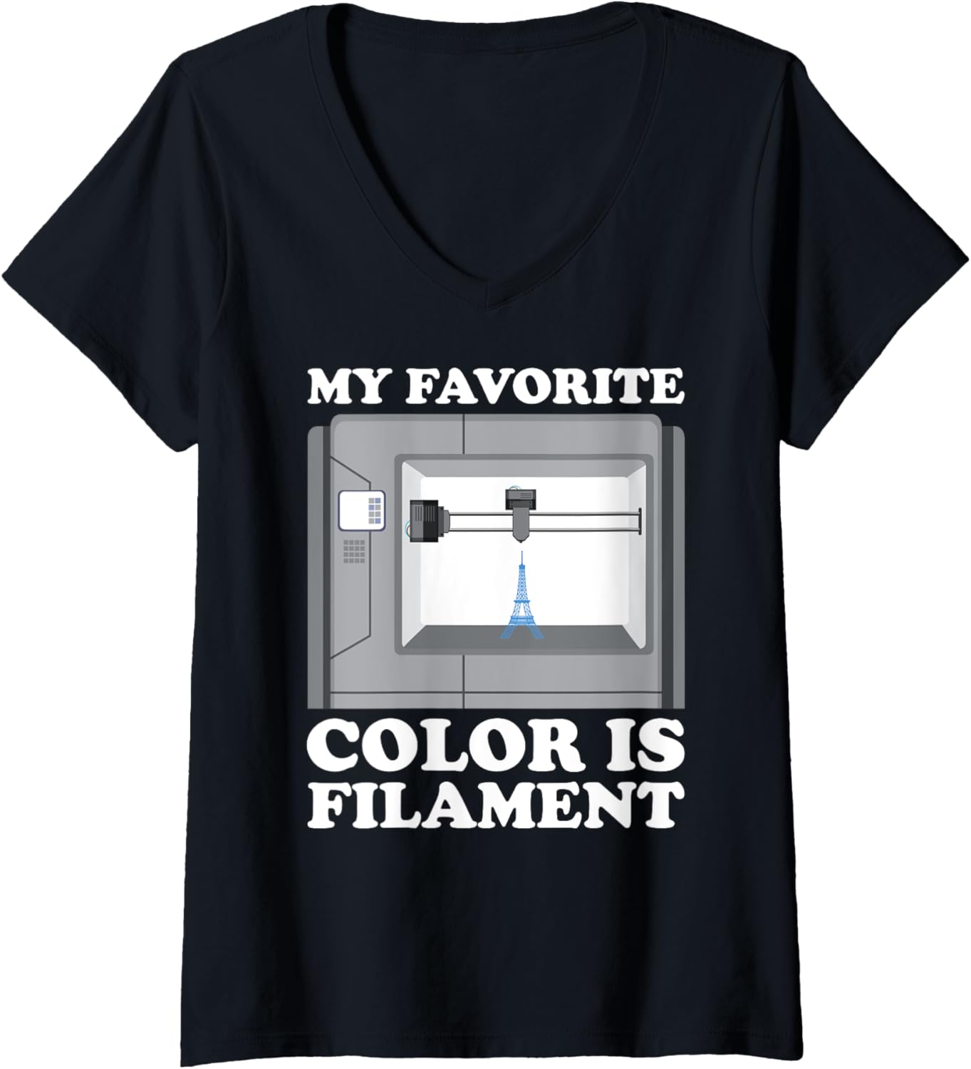 Womens My Im Favorite Color Is Filament 3D Printer V Neck