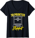 Womens 3D Printer Addict 3D Printing Additive Manufacturing V Neck