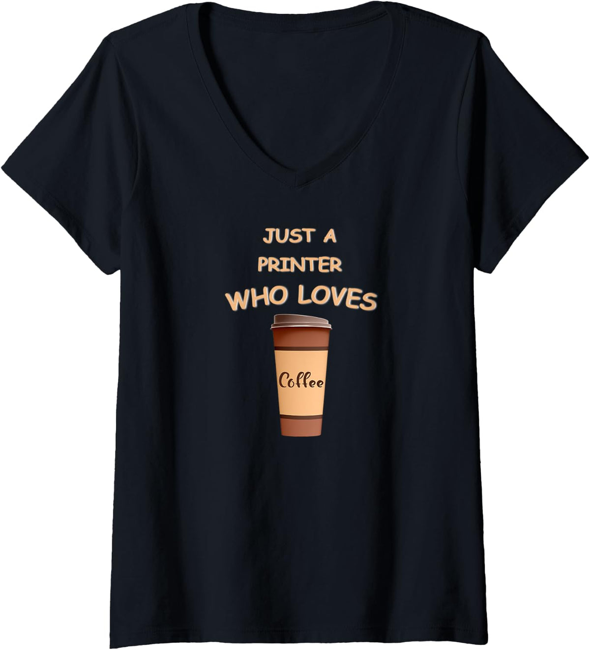 Womens Just A Printer Who Loves Coffee V Neck
