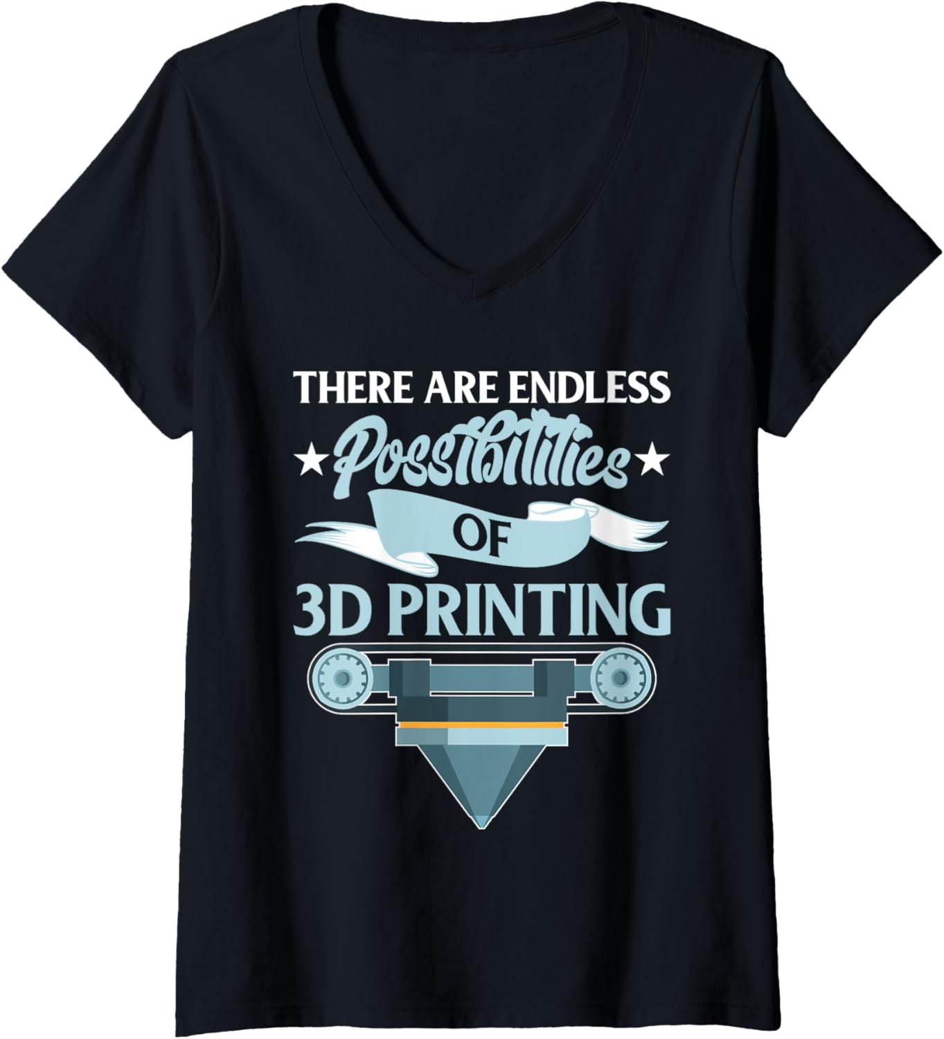 Womens Endless Possibilities Of 3D Printing Design 3D Printers V Neck