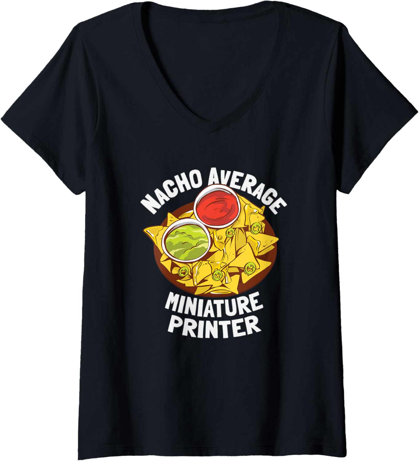 Womens Funny Nacho Average Miniature Printer V Neck