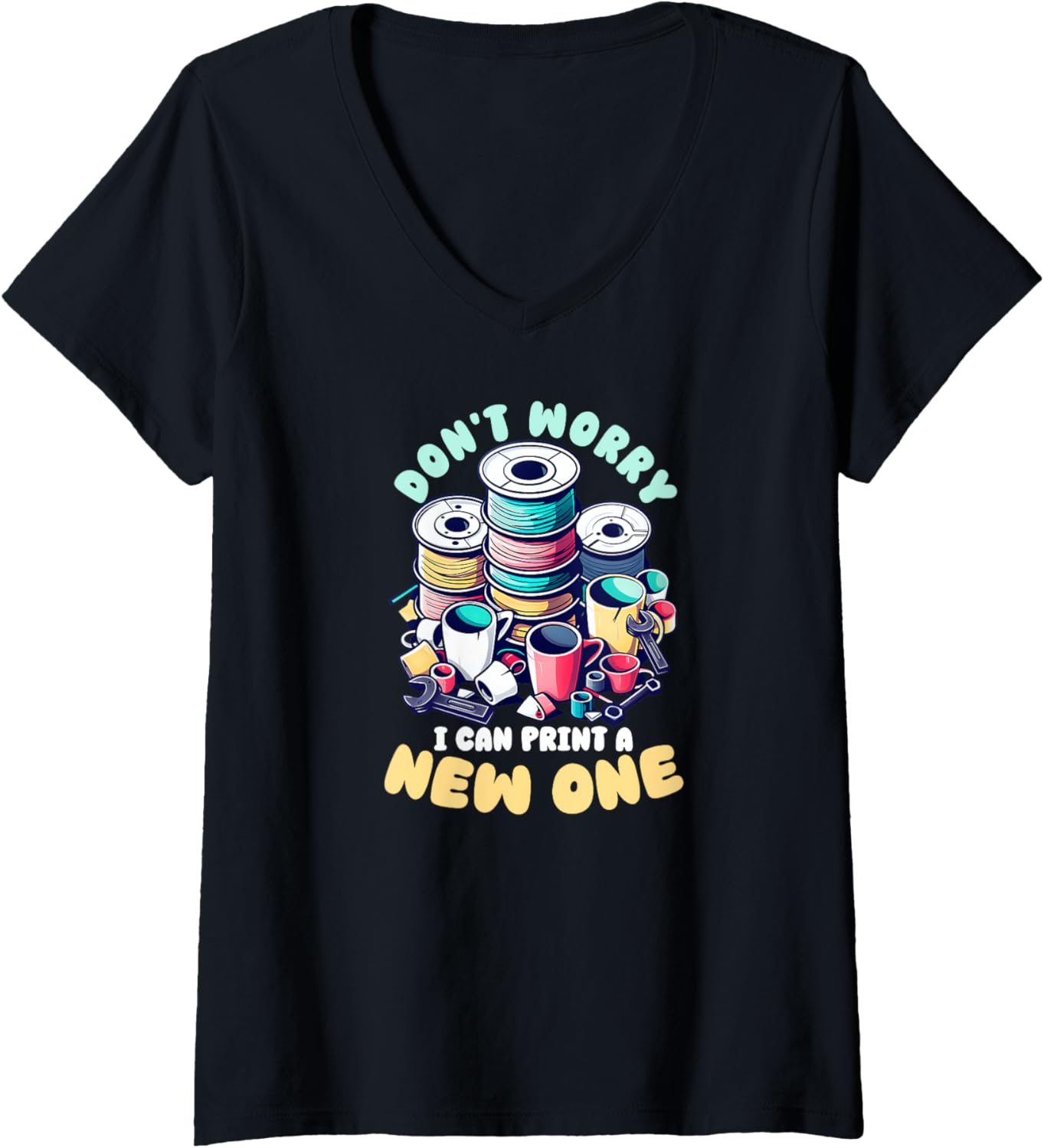 Womens 3D Printer Accessories I Can Print A New One V Neck