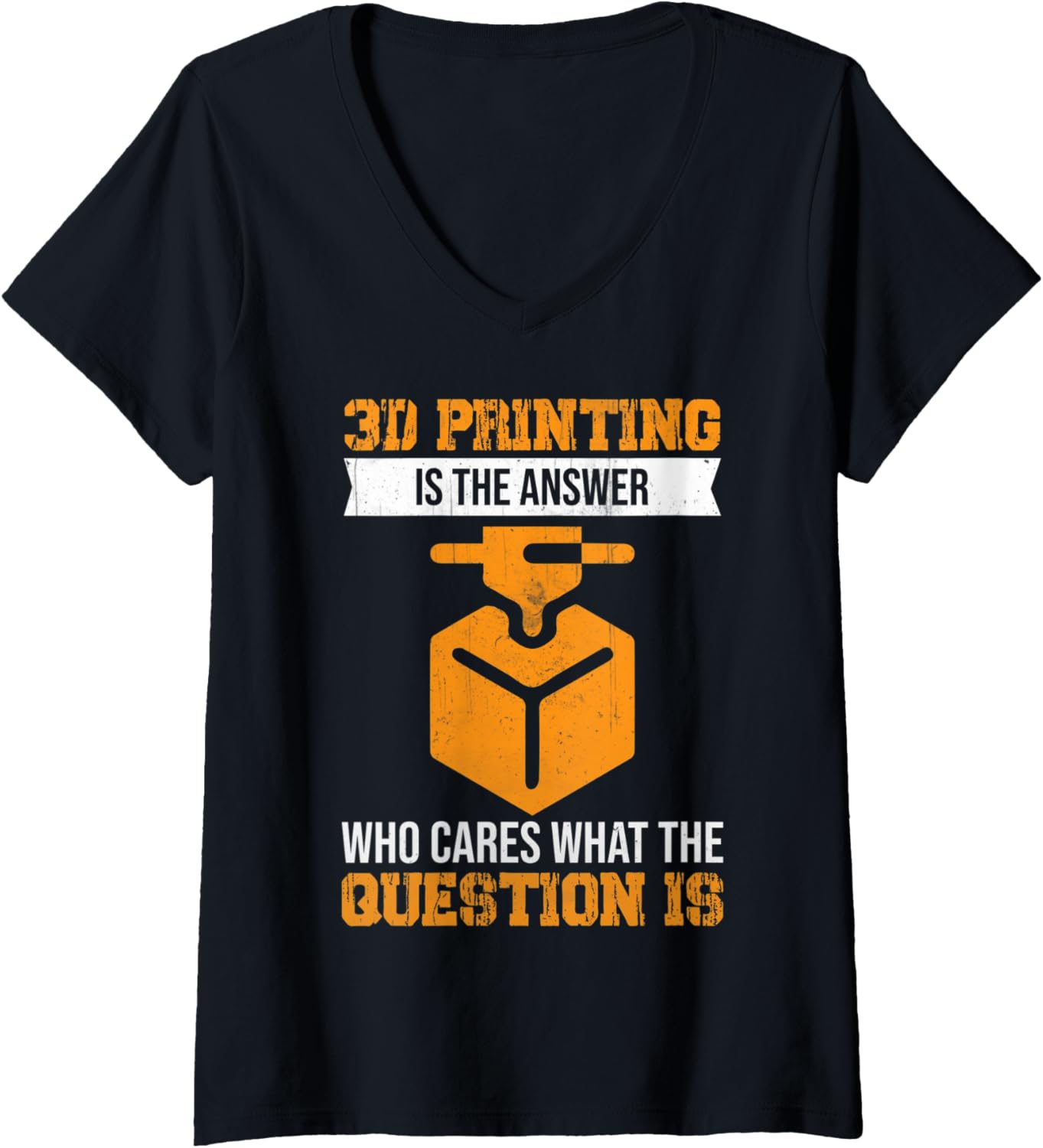 Womens 3D Printing Is Answer Who Cares What Question Is V Neck