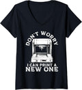 Womens Dont Worry I Can Print A New One 3D Printer Humor