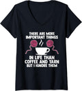 Womens there are important thigs life coffee and yarn coffee lover V-Neck