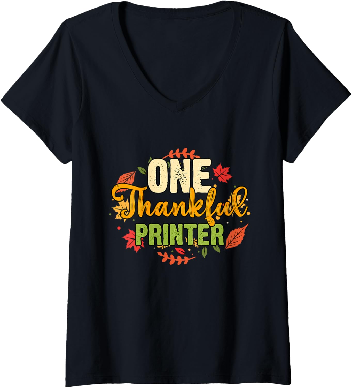 One Thankful Printer Thanksgiving V Neck