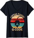 Womens 3D Printer I Speak Fluent G Code 3D Printing V Neck