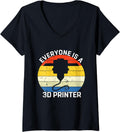 Womens Everyone Is A 3D Printer Funny 3D Printing Printer Filament V